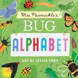 9781623369392-1623369398-Mrs. Peanuckle's Bug Alphabet (Mrs. Peanuckle's Alphabet)