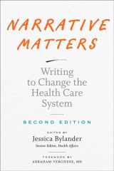 9781421437545-1421437546-Narrative Matters: Writing to Change the Health Care System