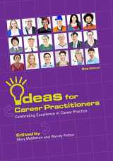 9781922117397-1922117390-Ideas for Career Practitioners: ﻿Celebrating Excellence in Career Practice
