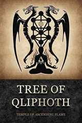 9781530016327-1530016320-Tree of Qliphoth