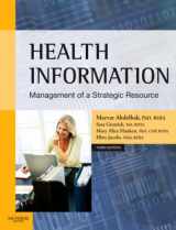 9781416030027-1416030026-Health Information: Management of a Strategic Resource