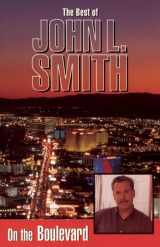 9780929712697-0929712692-On the Boulevard--The Best of John L. Smith