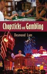 9781412853934-1412853931-Chopsticks and Gambling