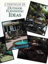 9780865738850-0865738858-A Portfolio of Outdoor Furnishing Ideas (Portfolio of Ideas)