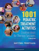 9781617119309-161711930X-1001 Pediatric Treatment Activities: Creative Ideas for Therapy Sessions