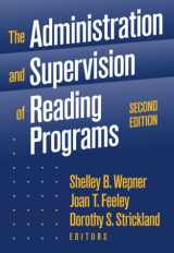 9780807734148-0807734144-The Administration and Supervision of Reading Programs (Language & Literacy Series)