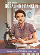 9781503764927-1503764923-It's Her Story - Rosalind Franklin - A Graphic Novel