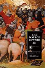 9781843835271-1843835274-The Wars of Edward III: Sources and Interpretations (Warfare in History, 9)