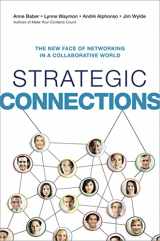 9780814434963-0814434967-Strategic Connections: The New Face of Networking in a Collaborative World