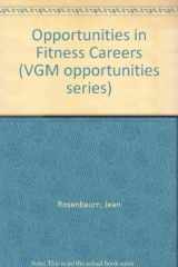 9780844281858-0844281859-Opportunities in Fitness Careers (Vgm Opportunities Series)