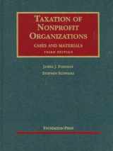 9781599416670-1599416670-Taxation of Nonprofit Organizations, Cases and Materials (University Casebook Series)