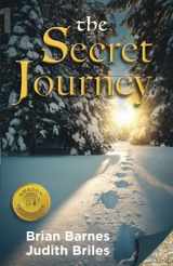 9781959737964-1959737961-The Secret Journey (Harmonie Books Series) (BOOK1)