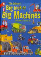 9780794527648-0794527647-The Usborne Big Book of Big Machines (Big Book of Machines)