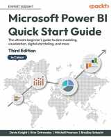 9781804613498-1804613495-Microsoft Power BI Quick Start Guide - Third Edition: The ultimate beginner's guide to data modeling, visualization, digital storytelling, and more