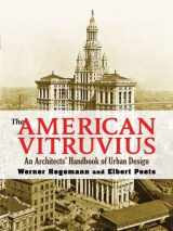 9780486473154-0486473155-The American Vitruvius: An Architects' Handbook of Urban Design (Dover Architecture)