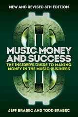 9781787601383-1787601382-Music Money and Success 8th Edition: The Insider's Guide to Making Money in the Music Business