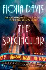 9780593184042-0593184041-The Spectacular: A Novel