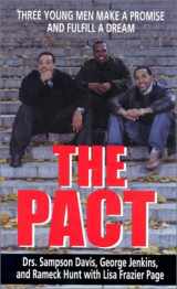 9780786248896-0786248890-The Pact: Three Young Men Make a Promise and Fulfill a Dream