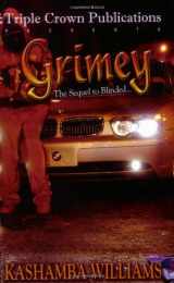 9780974789514-0974789518-Grimey: The Sequel to Blinded...