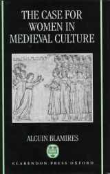 9780198182566-0198182562-The Case for Women in Medieval Culture