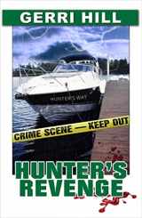 9781642474473-1642474479-Hunter's Revenge (Tori Hunter's Series, 5)