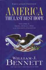 9780547430133-0547430132-America: The Last Best Hope: Grades 6-12, 1914-Present