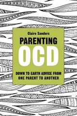 9781849054782-1849054789-Parenting OCD: Down to Earth Advice from One Parent to Another