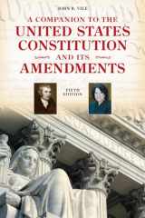 9781442209909-1442209909-A Companion to the United States Constitution and Its Amendments (Companion to the United States Constitution & Its Amendments (Paperback))