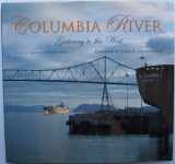 9780893012182-0893012181-Columbia River: Gateway to the West