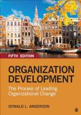 9781544333021-1544333021-Organization Development: The Process of Leading Organizational Change