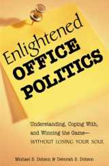 9780814470657-0814470653-Enlightened Office Politics