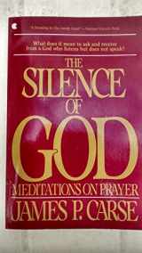 9780020842705-0020842708-The SILENCE OF GOD