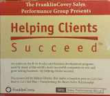 9781933976853-1933976853-The Franlin Covery Sales Performance Group Presents Helping Clients Succeed