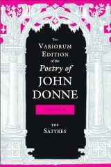9780253012906-0253012902-The Variorum Edition of the Poetry of John Donne, Volume 3: The Satyres