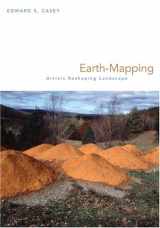 9780816643325-0816643326-Earth-Mapping: Artists Reshaping Landscape
