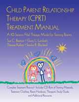 9780415952125-0415952123-CPRT Second Edition Package: Child Parent Relationship Therapy (CPRT) Treatment Manual: A 10-Session Filial Therapy Model for Training Parents (Volume 3)