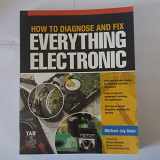 9780071744225-0071744223-How to Diagnose and Fix Everything Electronic