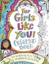 9780736979610-0736979611-For Girls Like You Coloring Book (God's Girl Coloring Books for Tweens)