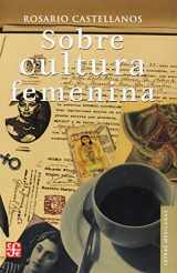 9789681674656-9681674650-Sobre cultura femenina (Letras Mexicanas, 139) (Spanish Edition)