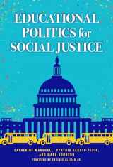 9780807763230-0807763233-Educational Politics for Social Justice
