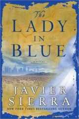 9780739484722-0739484729-The Lady in Blue: A Novel