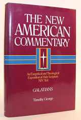 9780805401301-080540130X-Galatians: An Exegetical and Theological Exposition of Holy Scripture (Volume 30) (The New American Commentary)