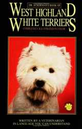 9780793825592-0793825598-Dr. Ackerman's Book of West Highland White Terriers