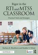 9781138193383-1138193380-Rigor in the RTI and MTSS Classroom
