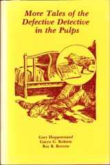 9780879723354-0879723351-More Tales of the Defective Detective in the Pulps