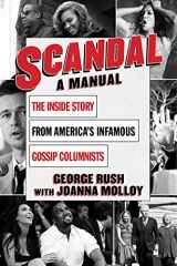 9781620877128-1620877120-Scandal: A Manual