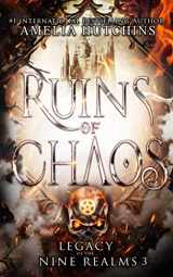 9781952712081-1952712084-Ruins of Chaos (Legacy of the Nine Realms)