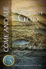 9781935174486-1935174487-What We Know About God: Theology Proper