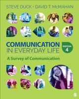 9781544349879-1544349874-Communication in Everyday Life: A Survey of Communication