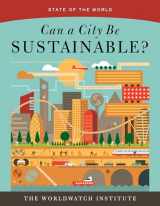 9781610917551-1610917553-Can a City Be Sustainable? (State of the World)